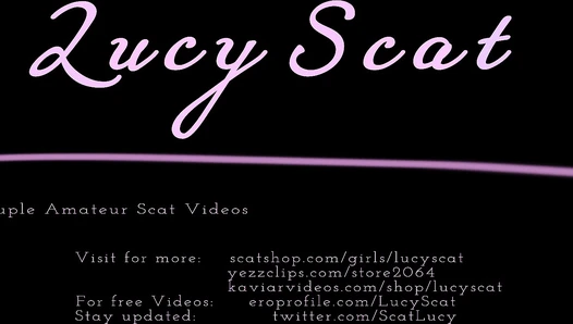 LucyScat - Tasting my Shit and playing with it
